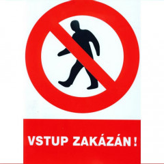 Tabulka - VSTUP ZAKÁZÁN ! č.1