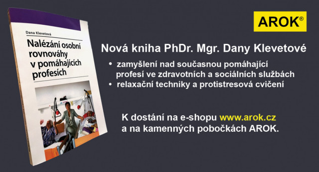 Nalézání osobní rovnováhy v pomáhajících profesích Nalézání osobní rovnováhy v pomáhajících profesích